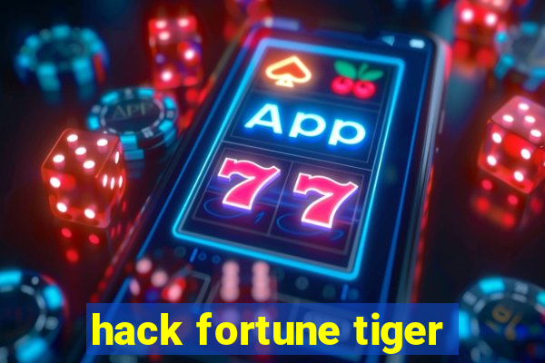 hack fortune tiger